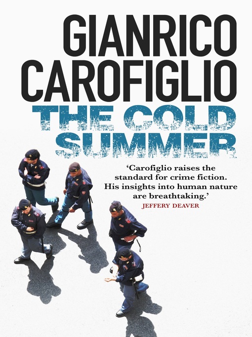 Title details for The Cold Summer by Gianrico Carofiglio - Wait list